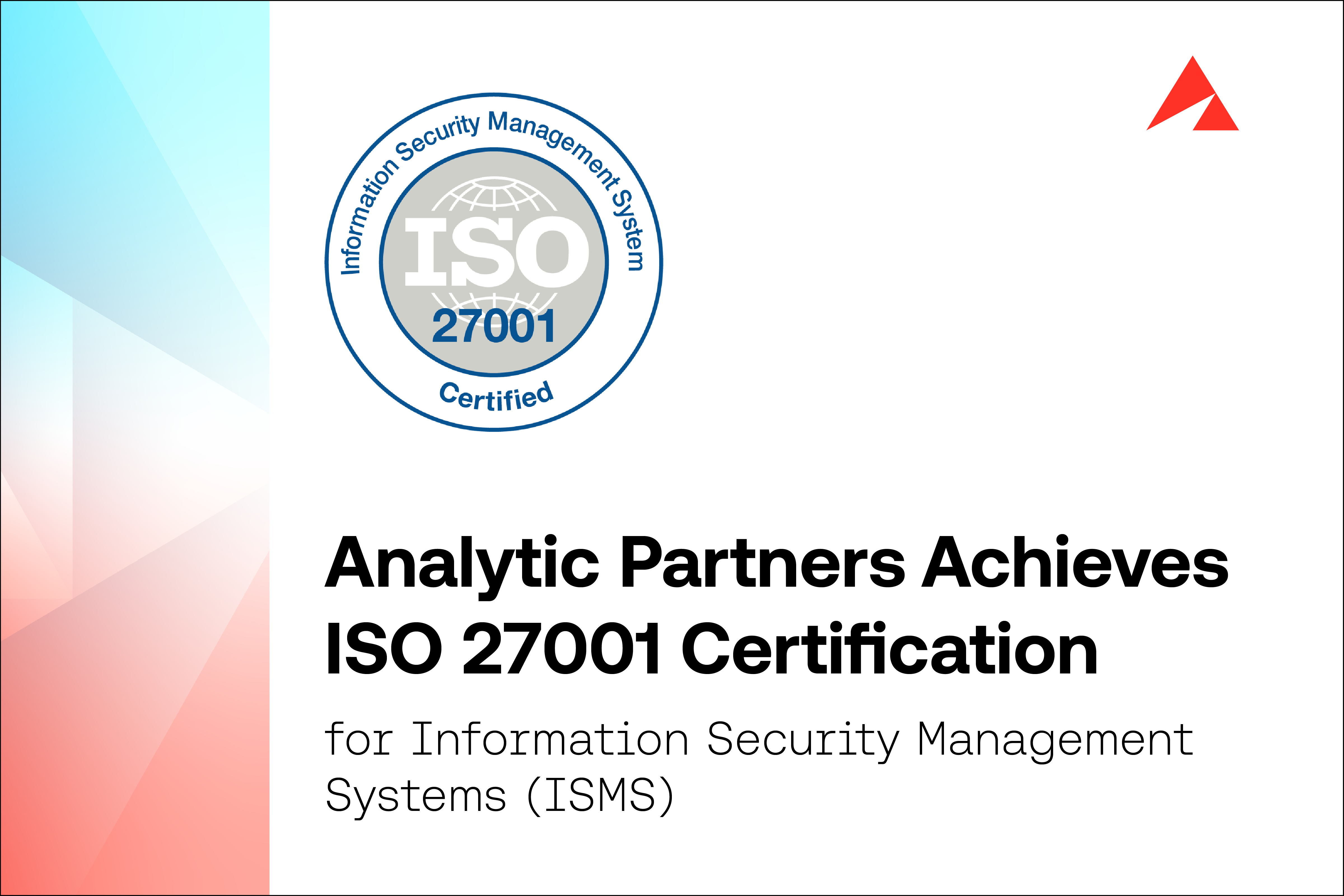 Analytic Partners Achieves ISO 27001