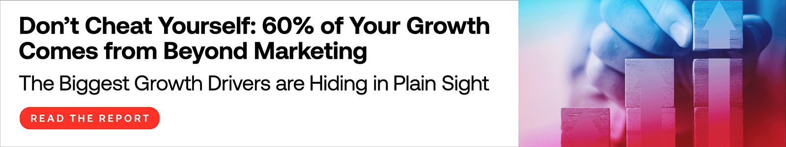 Don't Cheat Yourself: 60% of Your Growth Comes from Beyond Marketing