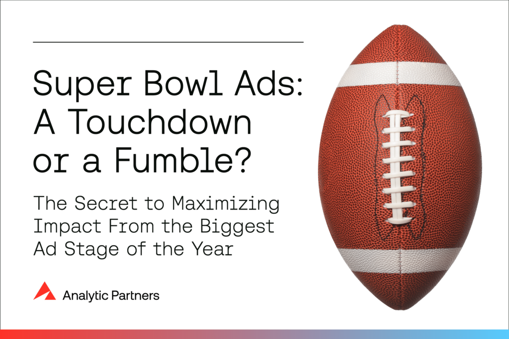 Super Bowl Ads: A Touchdown or a Fumble?